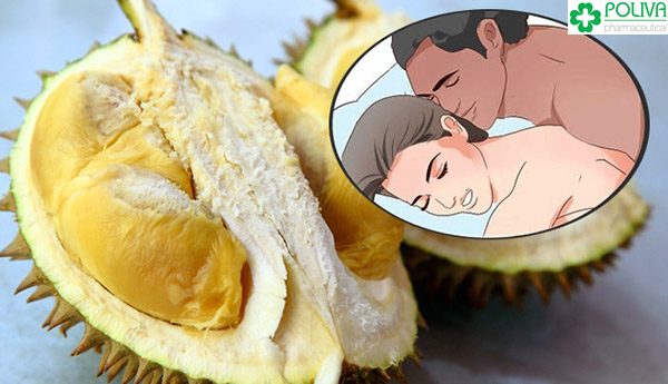 Sầu riêng là thức trái cây rất tốt cho chuyện yêu.