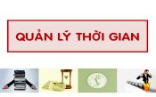 Rèn luyện kỹ năng quản lý thời gian là quản trị chính bản thân mình