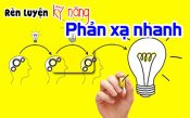 Cách rèn luyện phản xạ nhanh giúp não bộ luôn nhạy bén