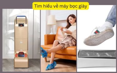 Máy bọc giày là gì? Có những loại máy bọc giày phòng sạch nào?