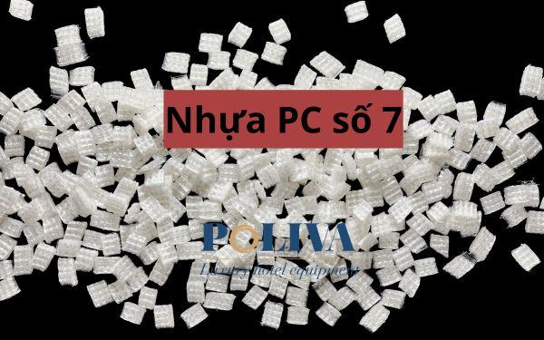 Nhựa PC số 7 có tốt không? Ưu và nhược điểm của nhựa PC