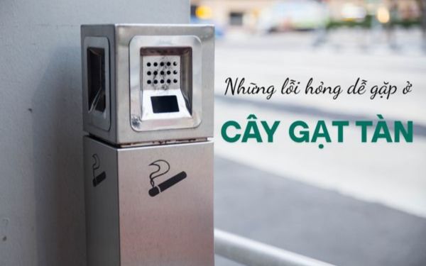 Trụ gạt tàn là gì? Cấu tạo của trụ gạt tàn thuốc lá