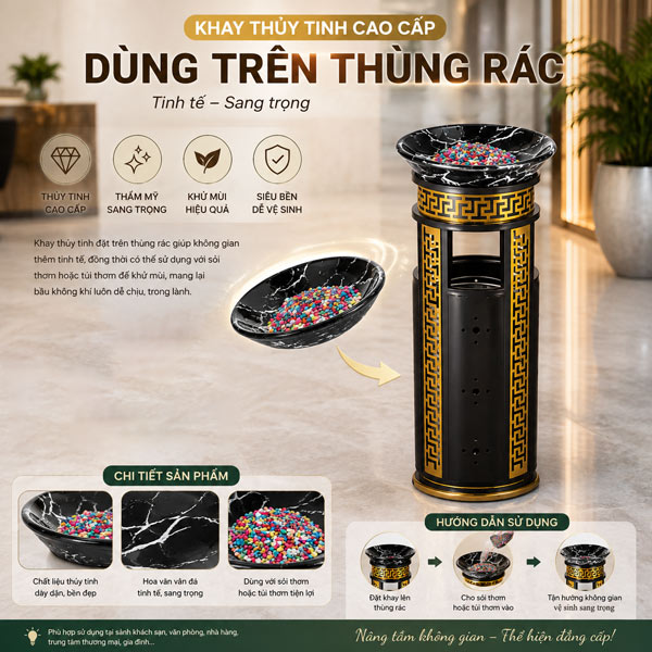 Khay thủy tinh đặt trên thùng rác trang trí